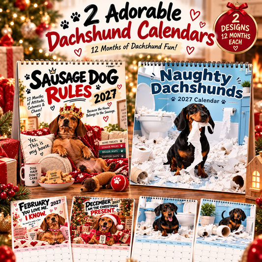 🐶Naughty Dachshunds 2027 Wall Calendar – 12 Months of Mischief, Mayhem & Sausage Dog Smiles